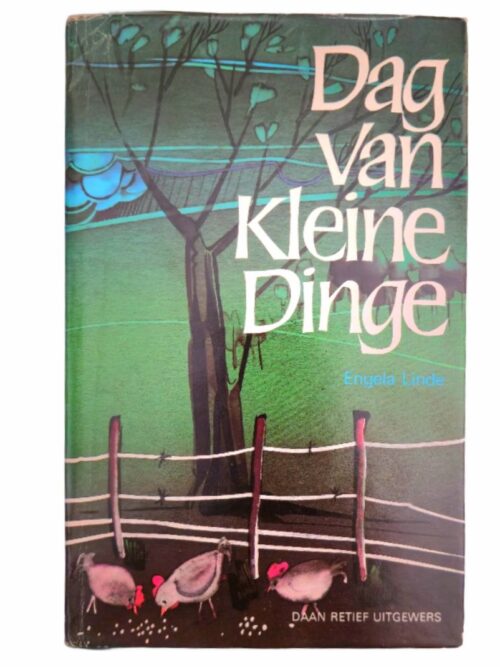 Dag Van Kleine Dinge – Engela Linde secondhand book