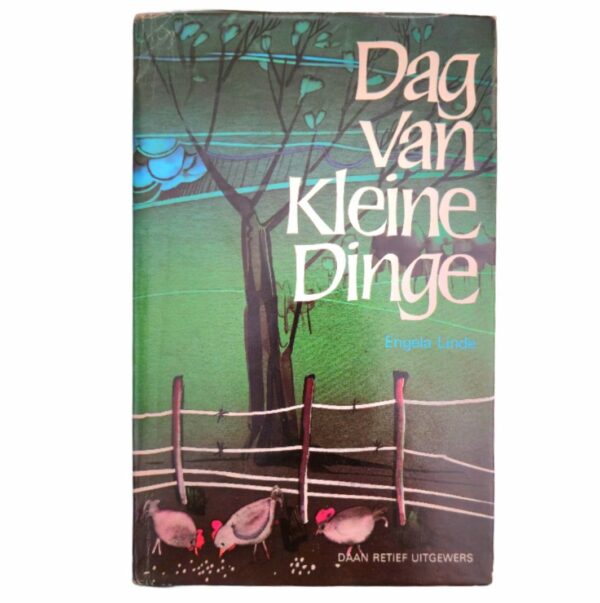 Dag Van Kleine Dinge - Engela Linde Dag Van Kleine Dinge – Engela Linde secondhand book