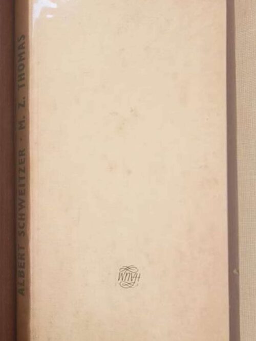 Albert Schweitzer: Van Kind Tot Man — M.Z. Thomas secondhand book