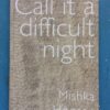 Call it a difficult night – Mishka Hoosen secondhand book
