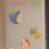 The Cocktail Bible: Traditional And Modern Cocktails For Every Occasion – Linda Doeser secondhand book