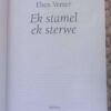 Ek Stamel Ek Sterwe — Eben Venter secondhand book