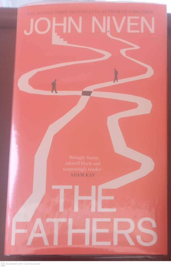 The Fathers -- John Niven The Fathers — John Niven secondhand book