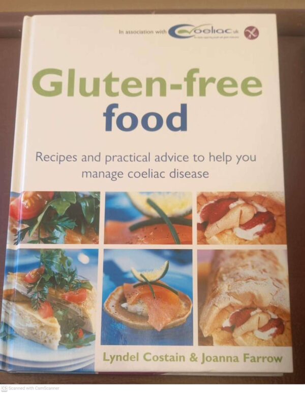 Gluten-Free Cooking: Over 60 Gluten-Free Recipe -- Lyndel Costain, Joanna Farrow Gluten-Free Cooking — Lyndel Costain, Joanna Farrow secondhand book