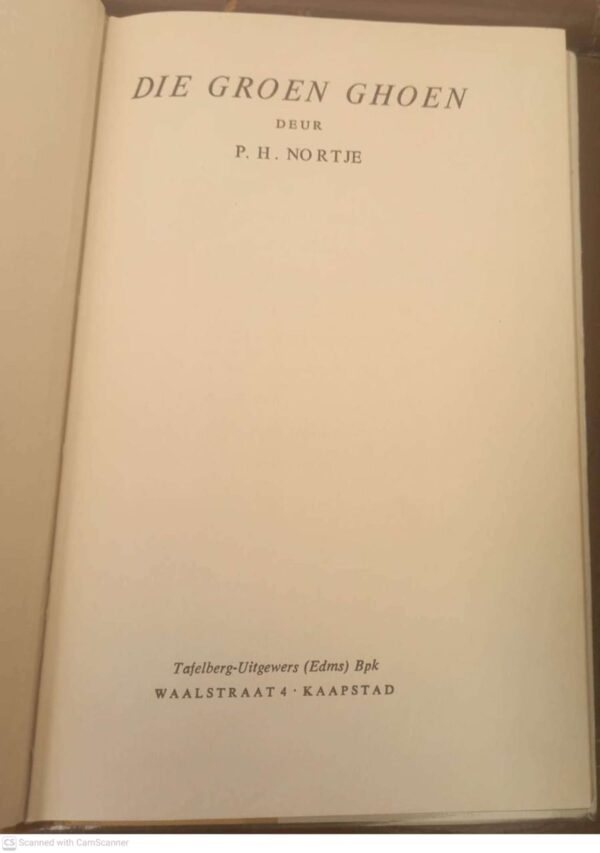 Die Groen Ghoen — P. H. Nortje secondhand book