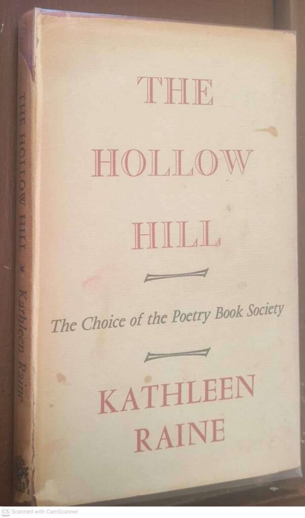 The Hollow Hill: And Other Poems, 1960-1964 — Kathleen Raine secondhand book