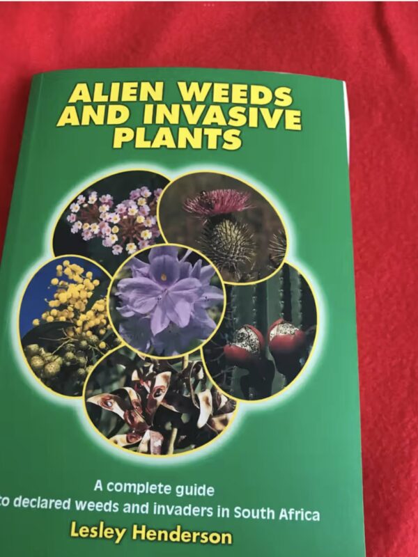 Alien Weeds And Invasive Plants – Lesley Henderson secondhand book