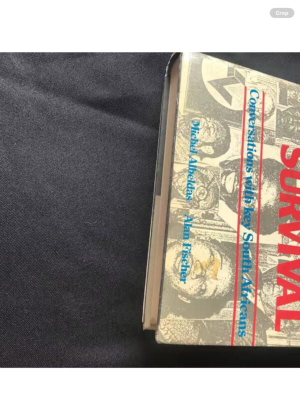 Screenshot A Question Of Survival: Conversations With Key South Africans – Albeldas, Fischer secondhand book