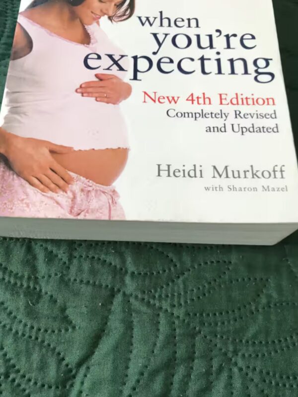What To Expect When You’re Expecting – Heidi Murkoff secondhand book