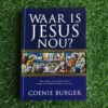 Waar is Jesus nou? – Coenie Burger secondhand book