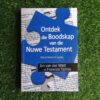 Ontdek die boodskap van die Nuwe Testament – Jan van der Watt, Francois Tolmie secondhand book