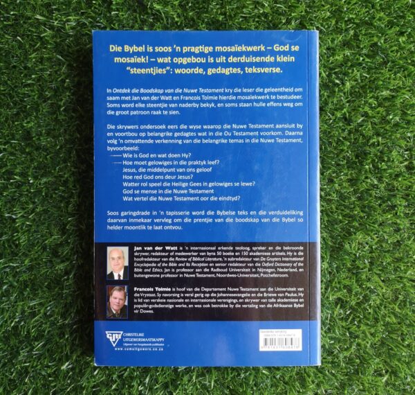 Ontdek die boodskap van die Nuwe Testament – Jan van der Watt, Francois Tolmie secondhand book