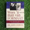 Wees ‘n man van formaat – Dr. James Dobson secondhand book