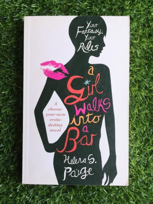 A Girl Walks Into a Bar – Helena S. Paige secondhand book