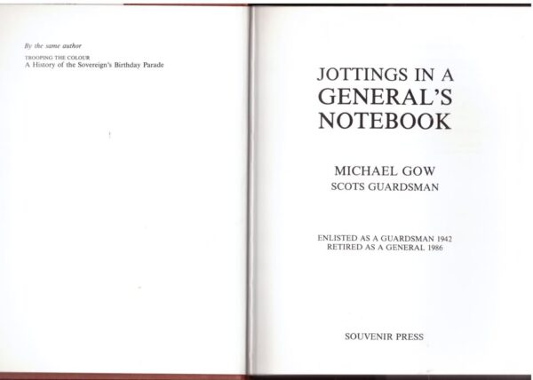 Jottings In A General’s Notebook — Michael Gow secondhand book