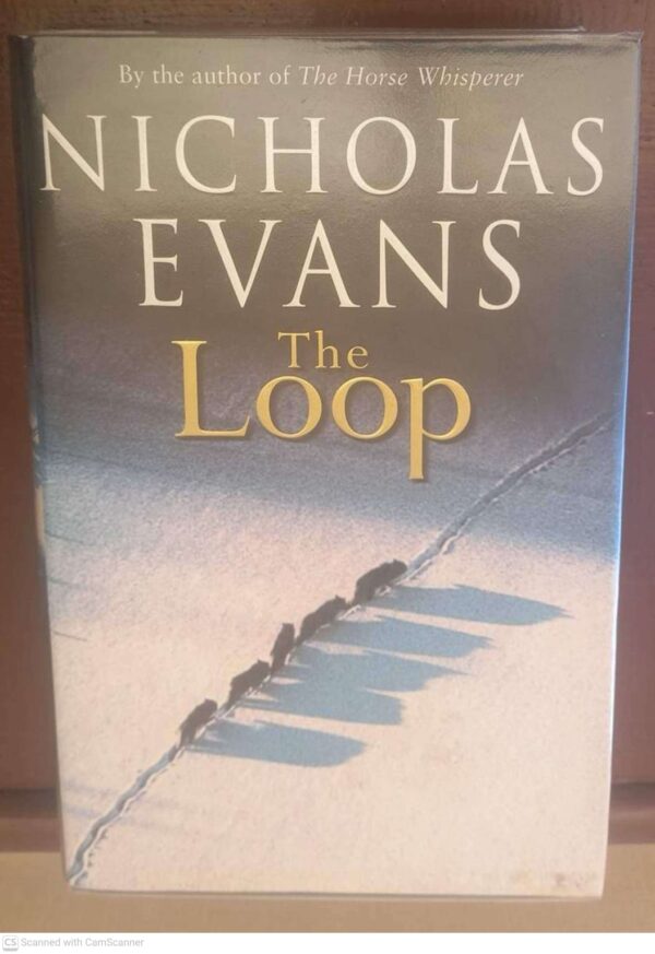 The Loop — Nicholas Evans secondhand book