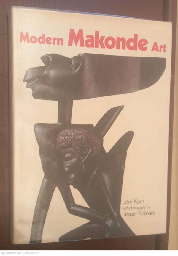 Modern Makonde Art — Jørn Korn, Jesper Kirknæs secondhand book