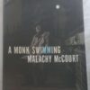 A Monk Swimming -- Malachy McCourt *SIGNED* A Monk Swimming — Malachy McCourt *SIGNED* secondhand book