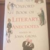 The New Oxford Book Of Literary Anecdotes — John Gross secondhand book
