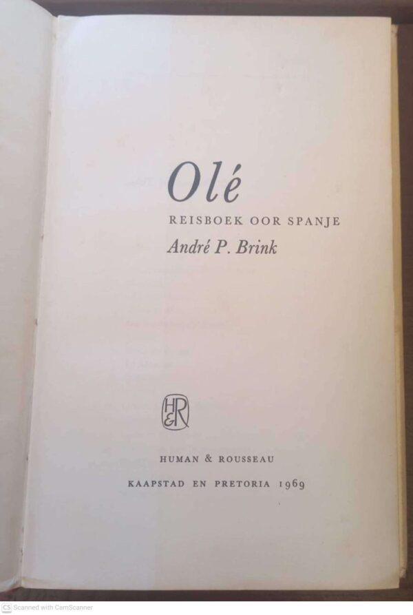 Olé: Reisboek Oor Spanje – Andre P. Brink secondhand book