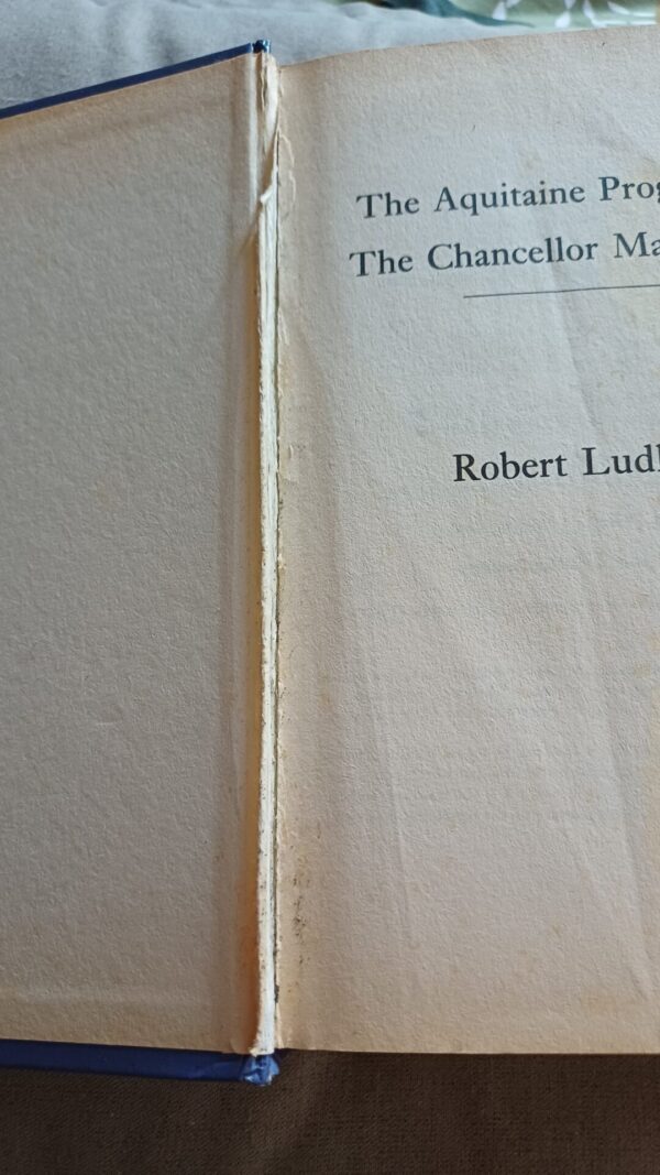 The Aquitaine Progression | The Chancellor Manuscript – Robert Ludlum secondhand book