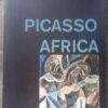Picasso And Africa – Laurence Madeline & Marilyn Martin secondhand book