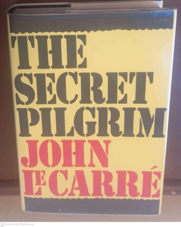 The Secret Pilgrim — John Le Carré secondhand book