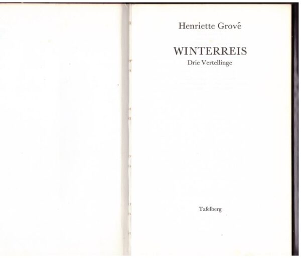 Winterreis: Drie Vertellinge – Henriette Grové secondhand book