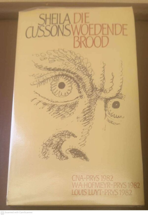 Die Woedende Brood — Sheila Cussons secondhand book