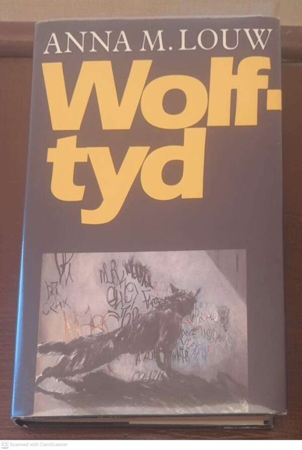 Wolftyd — Anna M. Louw secondhand book