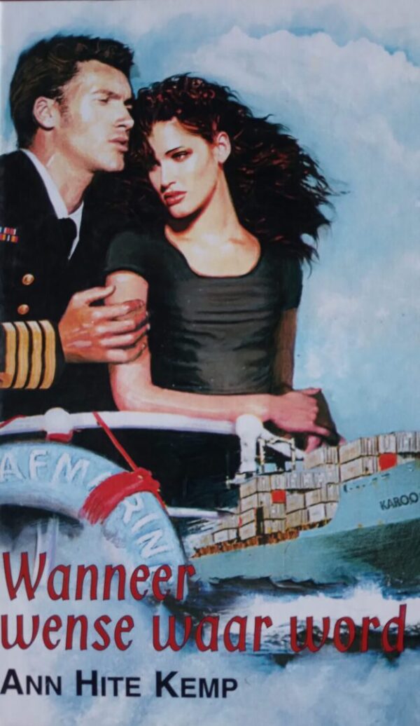 Wanneer wense waar word – Ann Hite Kemp secondhand book