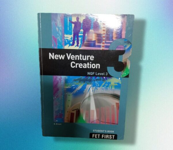New Venture Creation, NQF Level 3 – B Brown secondhand book