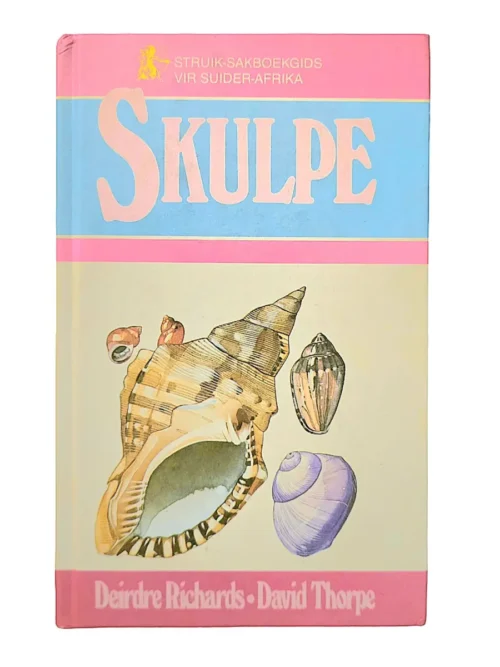 Skulpe – Deirdre Richards & David Thorpe secondhand book