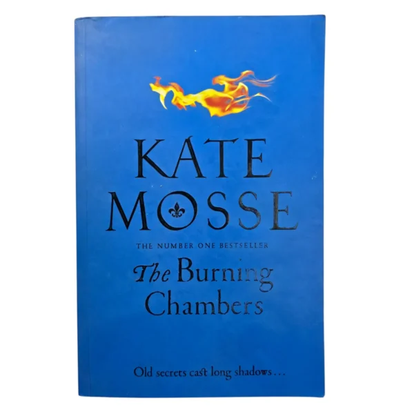 The Burning Chambers - Kate Mosse The Burning Chambers – Kate Mosse secondhand book