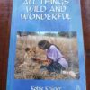 All Things Wild And Wonderful - Kobie Krüger All Things Wild And Wonderful – Kobie Krüger secondhand book