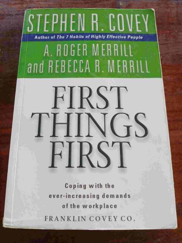 First Things First – Stephen R. Covey secondhand book