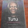 Tutu: The Authorised Portrait - Allister Sparks Tutu: The Authorised Portrait – Allister Sparks secondhand book