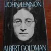 The Lives Of John Lennon - Albert Goldman The Lives Of John Lennon – Albert Goldman secondhand book