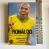 Ronaldo: The Journey Of A Genius – James Mosley secondhand book