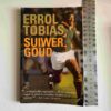Suiwer Goud – Errol Tobias secondhand book