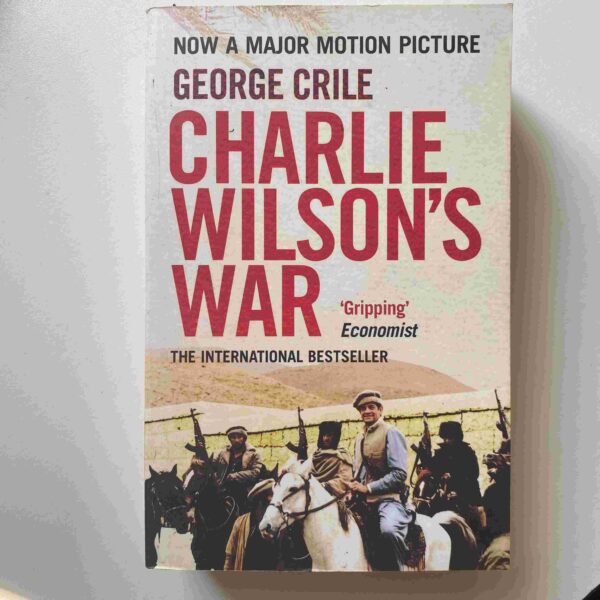 Charlie Wilson’s War – George Crile secondhand book
