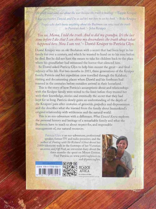 What Dawid Knew: A Journey With The Kruipers – Patricia Glyn secondhand book