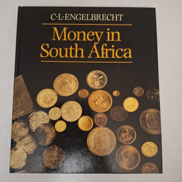 Money In South Africa – C. L. Engelbrecht secondhand book