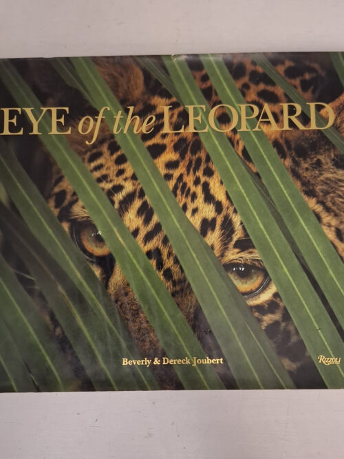 Eye Of The Leopard - Dereck Joubert Eye Of The Leopard – Dereck Joubert secondhand book
