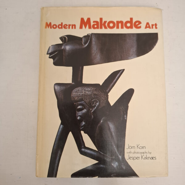 Modern Makonde Art - Jorn Korn Modern Makonde Art – Jorn Korn secondhand book