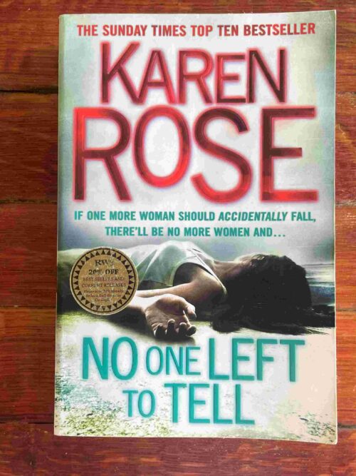 No One Left To Tell - Karen Rose No One Left To Tell – Karen Rose secondhand book