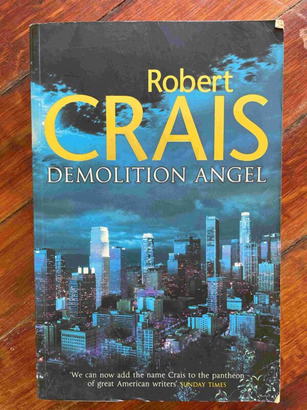Demolition Angel – Robert Crais secondhand book