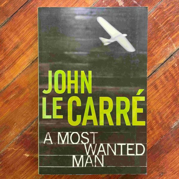 A Most Wanted Man – John Le Carré secondhand book