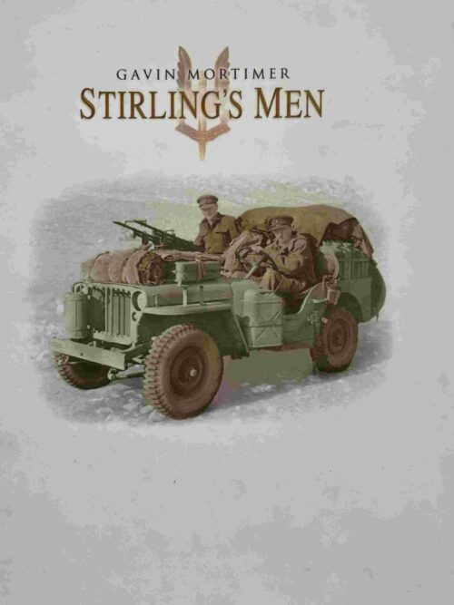Stirling’s Men – Gavin Mortimer secondhand book