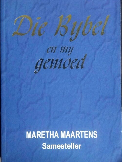 Die Bybel En My Gemoed – Maretha Maartens secondhand book